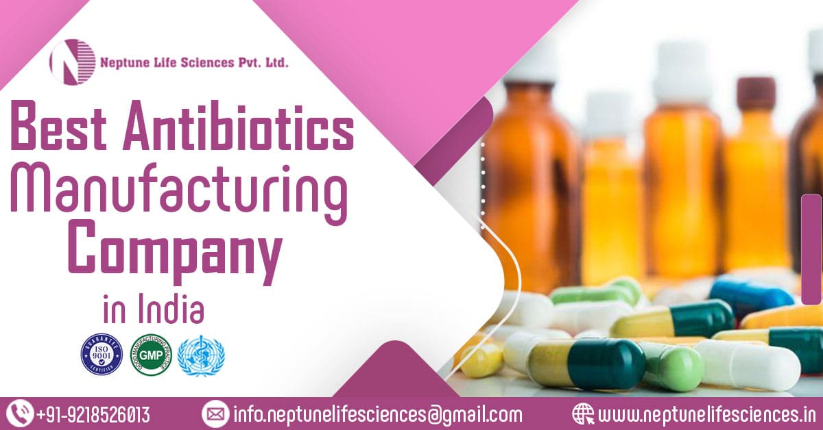 Antibiotics Manufacturing Company in India