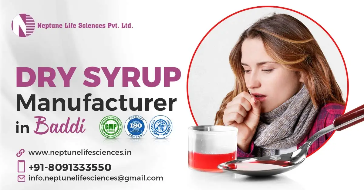 Top Dry Syrup Manufacturers in Baddi