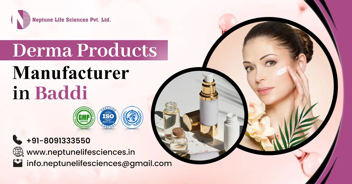 Derma Products Manufacturer in Baddi